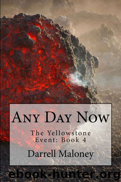 Any Day Now by Darrell Maloney