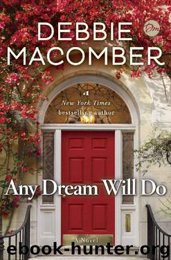 Any Dream Will Do: A Novel by Debbie Macomber