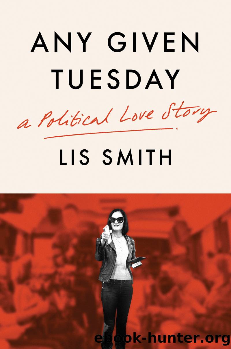 Any Given Tuesday by Lis Smith