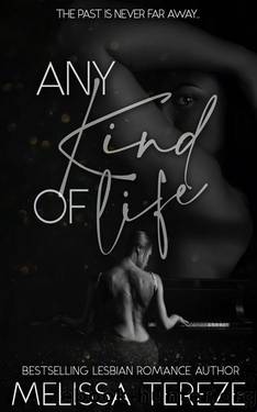 Any Kind of Life (Hush Liverpool Book 4) by Melissa Tereze