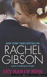 Any Man of Mine by Rachel Gibson
