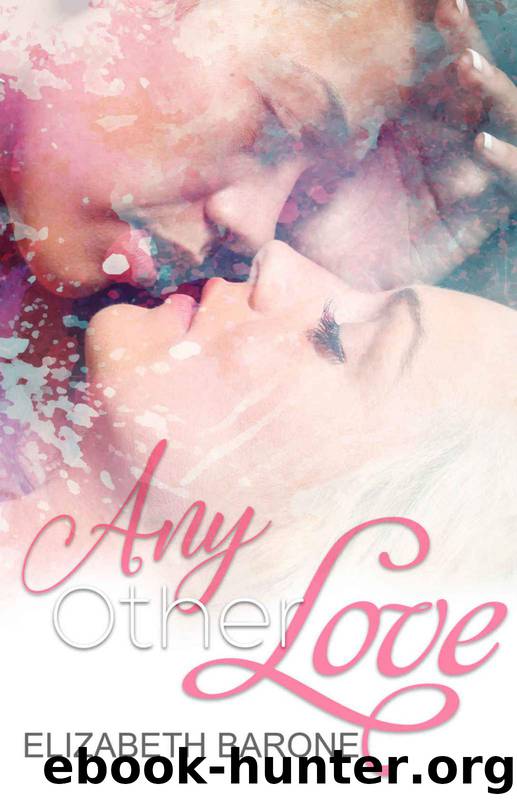 Any Other Love by Elizabeth Barone