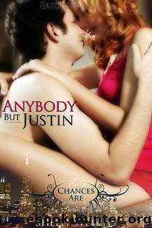 Anybody But Justin by Shelli Stevens