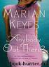 Anybody Out There? (Walsh Family) by Keyes Marian