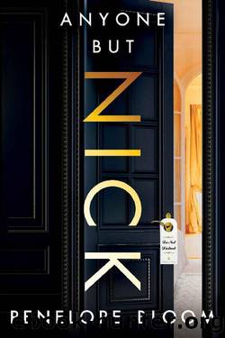 Anyone But Nick (Anyone But...) by Penelope Bloom