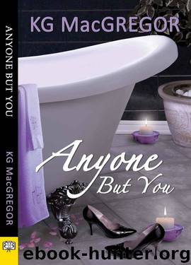 Anyone But You by KG MacGregor