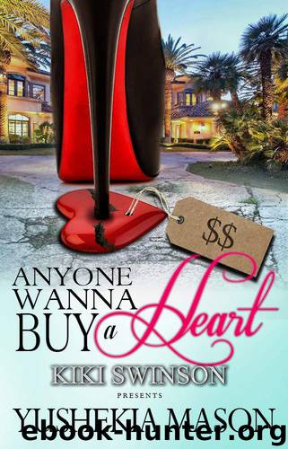 Anyone Wanna Buy a Heart? by Yushekia Mason