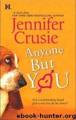 Anyone but You by Jennifer Crusie