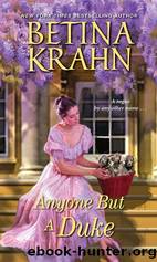 Anyone but a Duke by Betina Krahn