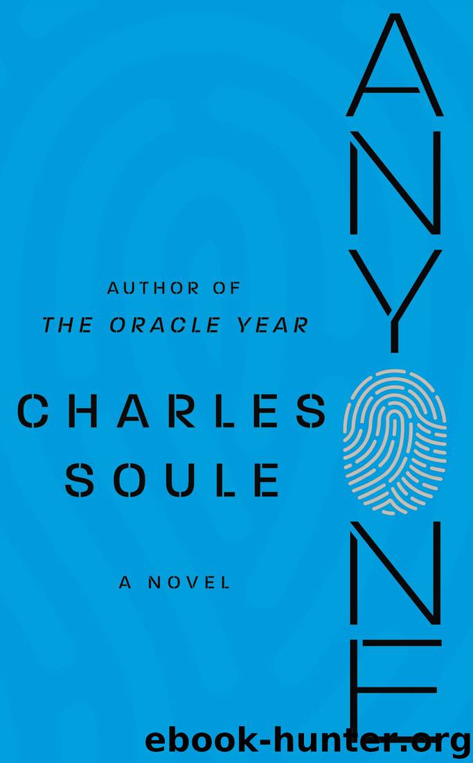 Anyone: A Novel by Charles Soule