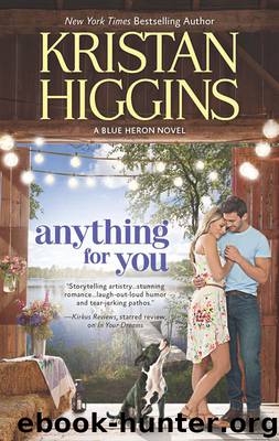 Anything for You by Kristan Higgins