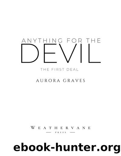 Anything for the Devil by Aurora Graves