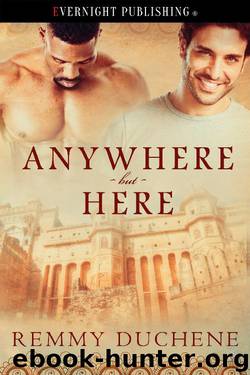 Anywhere But Here by Remmy Duchene