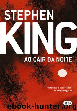 Ao cair da noite by Stephen King