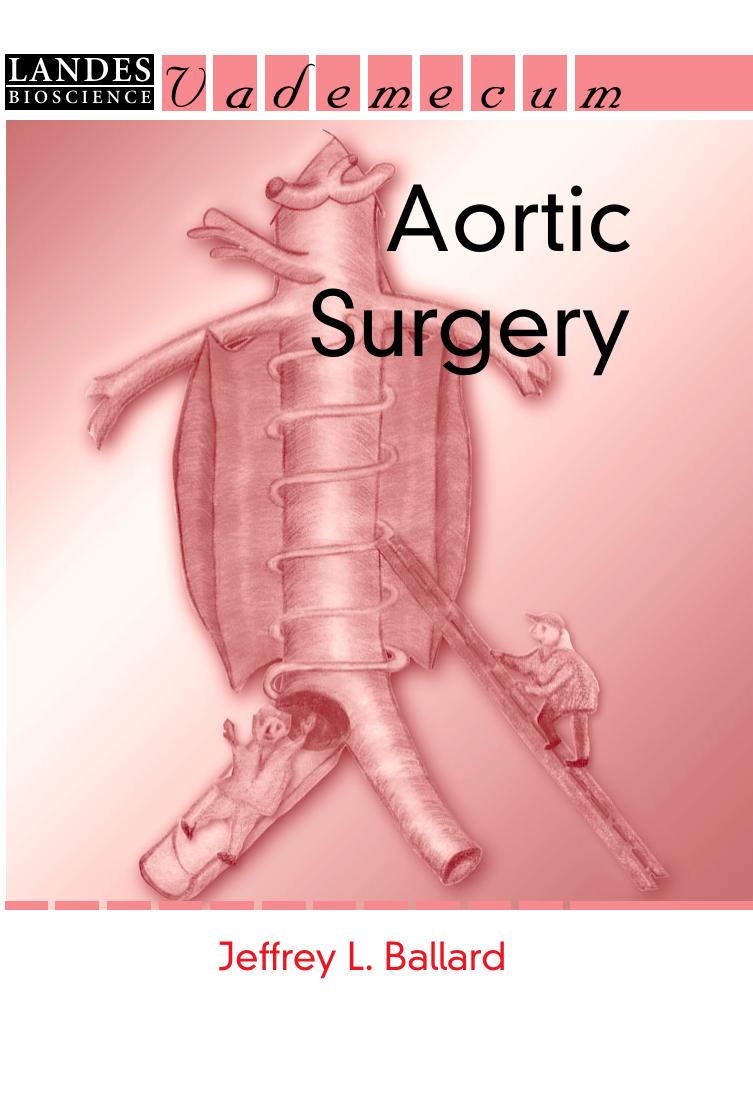 Aortic Surgery by Joseph S. Coselli MD Scott A. LeMaire MD