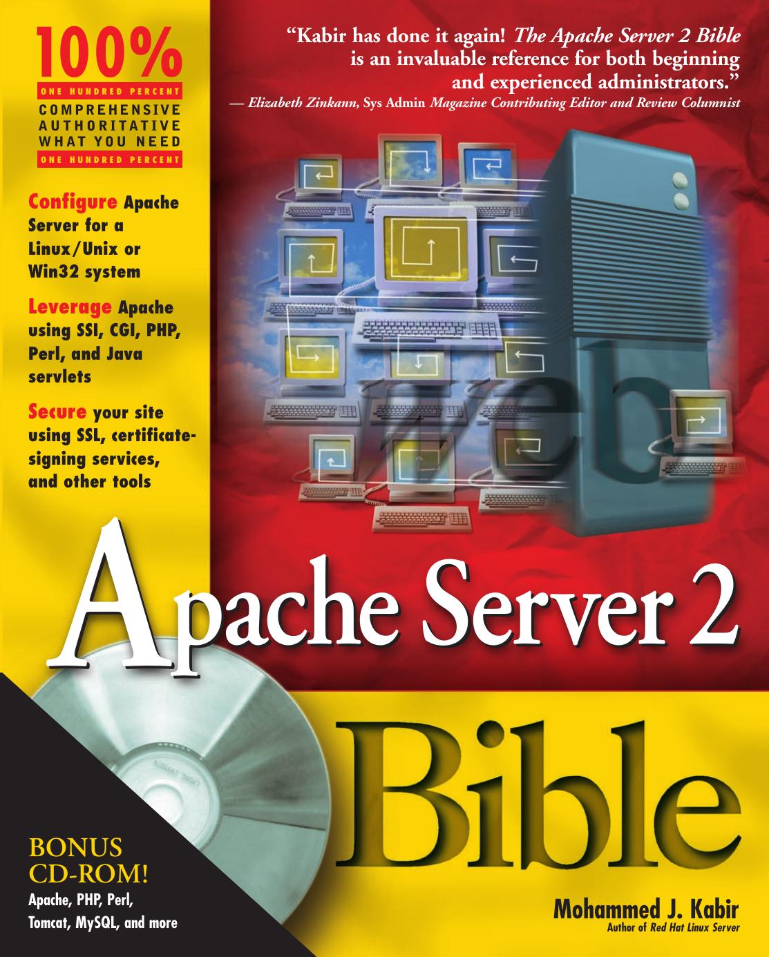 Apache Server 2 Bible by Mohammed J. Kabir