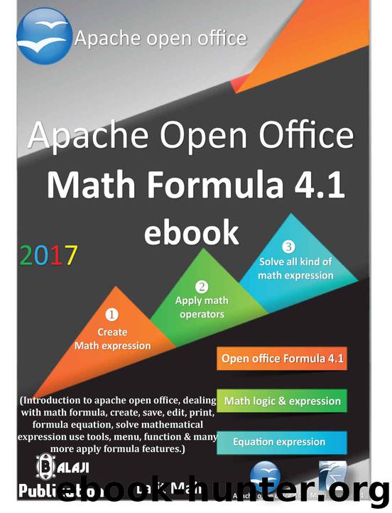 Apache open office Formula 4.1 eBook.: introduction to open office math formula application by Lalit Mali