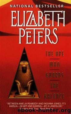 Ape Who Guards the Balance by Elizabeth Peters