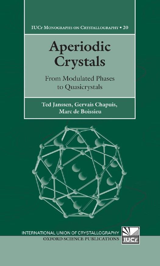 Aperiodic Crystals: From Modulated Phases to Quasicrystals by Ted Janssen Gervais Chapuis Marc de Boissieu