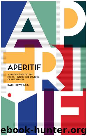 Aperitif by Kate Hawkings