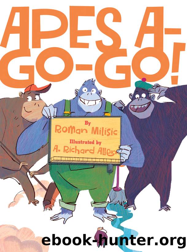 Apes A-Go-Go! by Roman Milisic