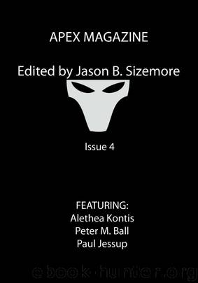 Apex Magazine - Issue 4 by Apex Publications