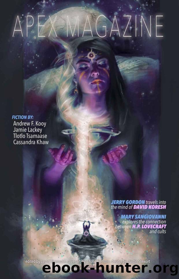 Apex Magazine April 2018 by Andrew F. Kooy & Jamie Lackey & Tlotlo Tsamaase & Cassandra Khaw & Jerry Gordon & Mary SanGiovanni