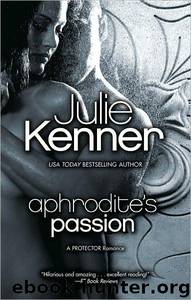 Aphrodite 02 - Aphrodite's Passion by Julie Kenner
