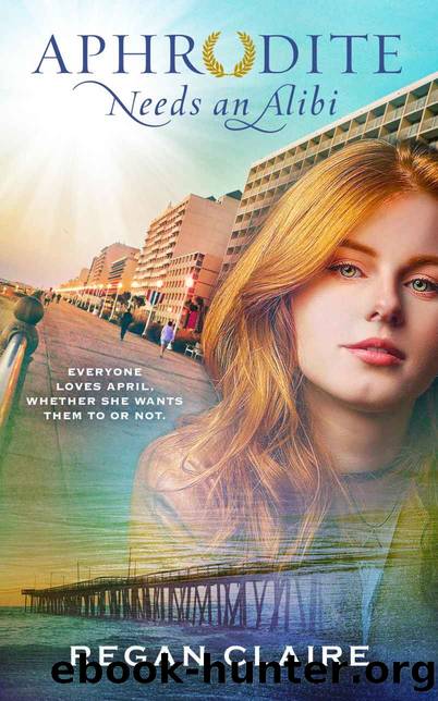 Aphrodite Needs an Alibi (Aphrodite Needs a Clue Book 1) by Regan Claire