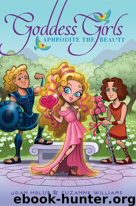 Aphrodite the Beauty by Joan Holub