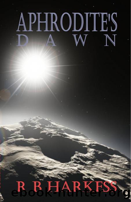Aphrodite's Dawn by R B Harkess