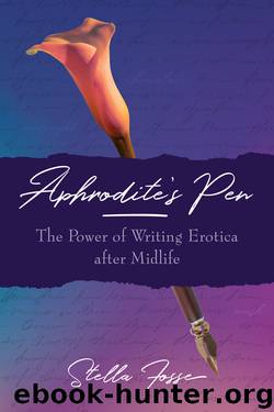 Aphrodite's Pen by Stella Fosse