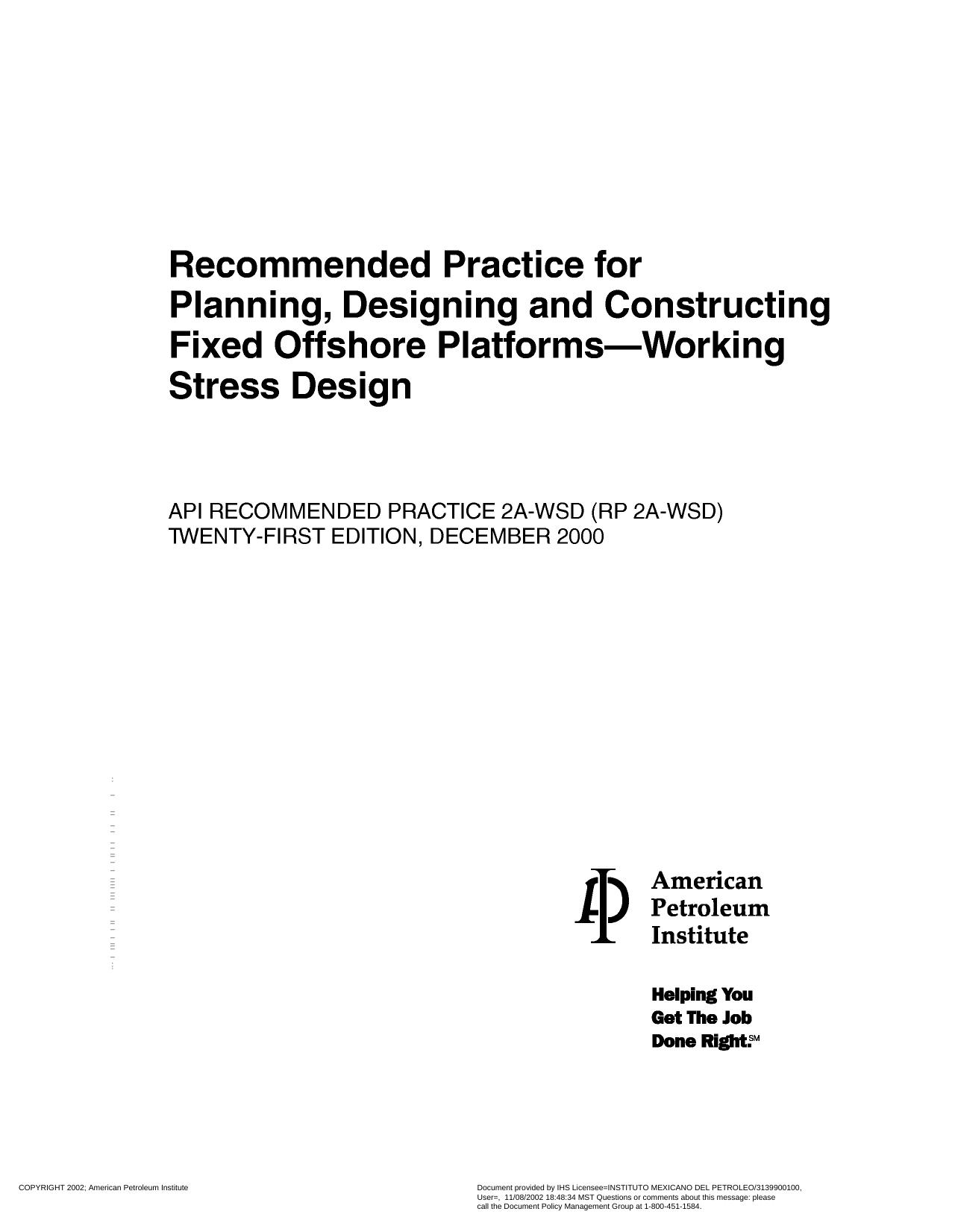Api Rec 2A-WSD, Planning, Designing and Constructing Fixed Offshore Platforms by Unknown