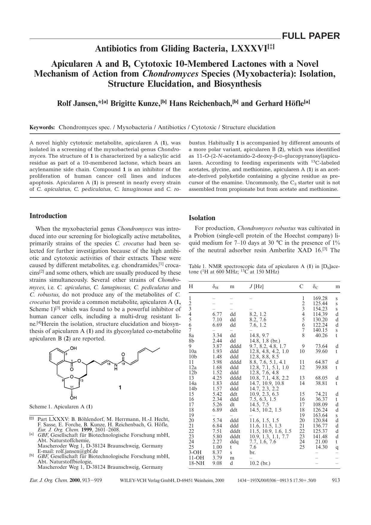 Apicularen A and B, Cytotoxic 10-Membered Lactones with a Novel Mechanism of Action from Chondromyces Species (Myxobacteria): Isolation, Structure Elucidation, and Biosynthesis by Unknown