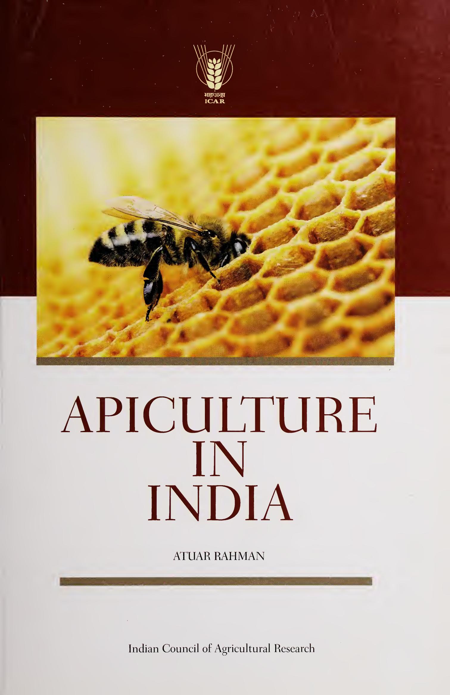 Apiculture in India by Atuar Rahman