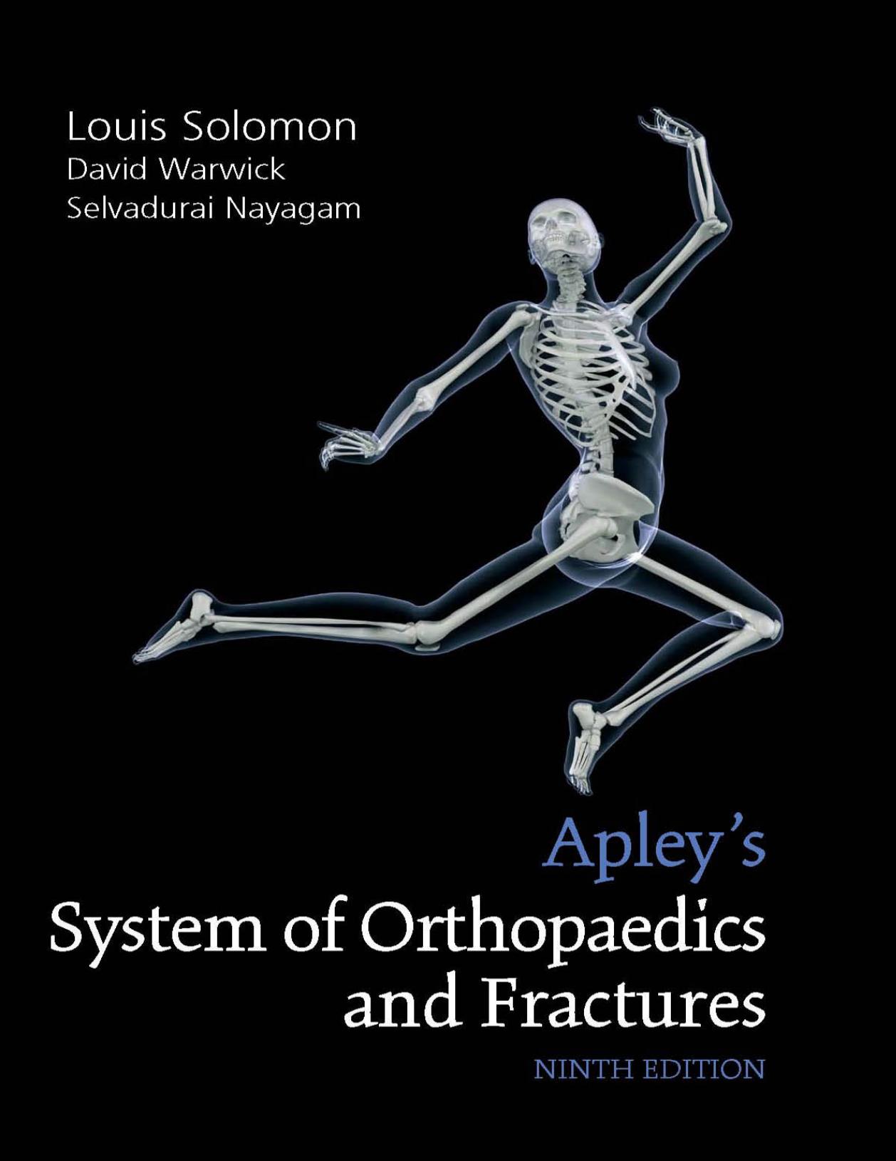 Apleyâs System of Orthopaedics and Fractures 9th Ed [PDF][tahir99] VRG by Unknown