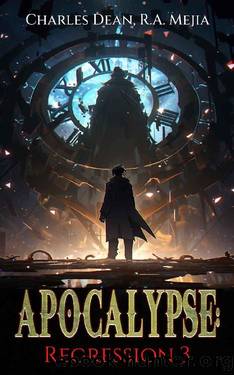 Apocalypse - Regression by R. A. Mejia & Charles Dean & Joshua Swayne