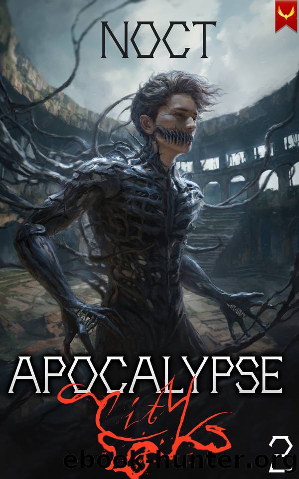 Apocalypse City: A LitRPG Adventure (Apocalypse Me Book 2) by Noct