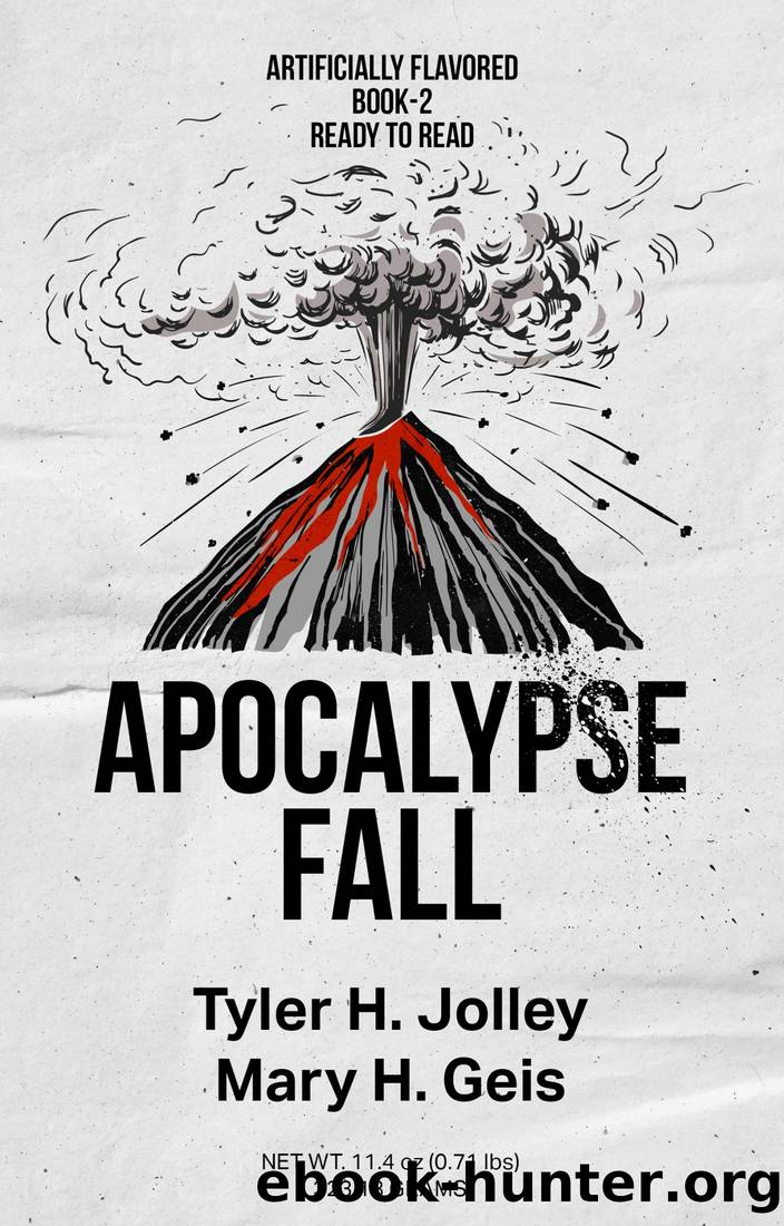 Apocalypse Fall by Tyler H. Jolley & Mary Geis