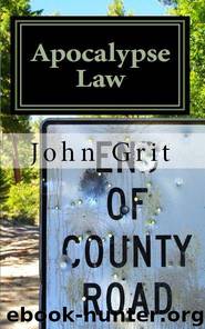 Apocalypse Law by John Grit