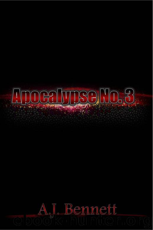 Apocalypse No.3 by A.J. Bennett