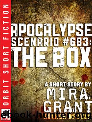 Apocalypse Scenario #683 by Mira Grant