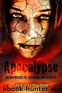 Apocalypse by Cynthia Shepp