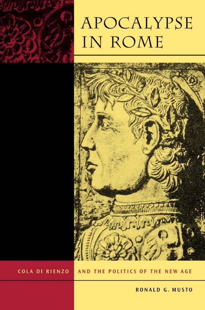 Apocalypse in Rome by Musto Ronald G.;