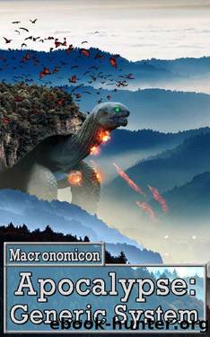 Apocalypse: Generic System by Macronomicon