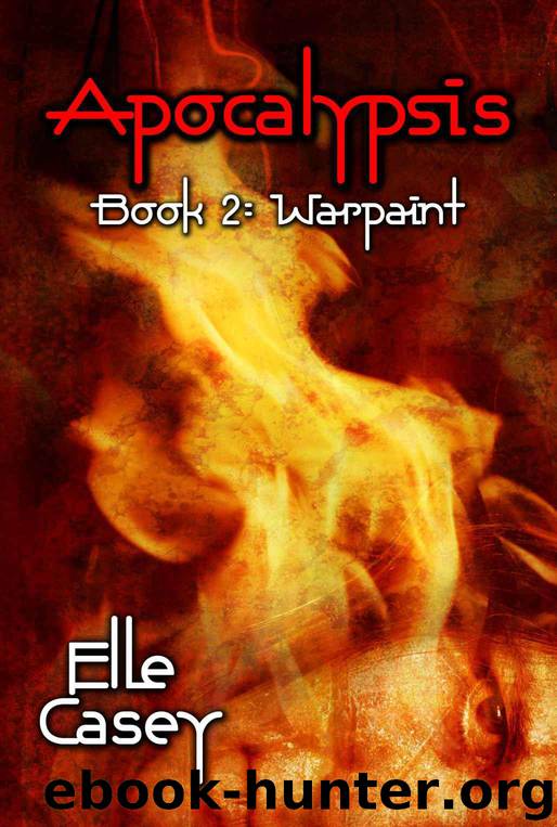 Apocalypsis: Book 2 (Warpaint) by Casey Elle