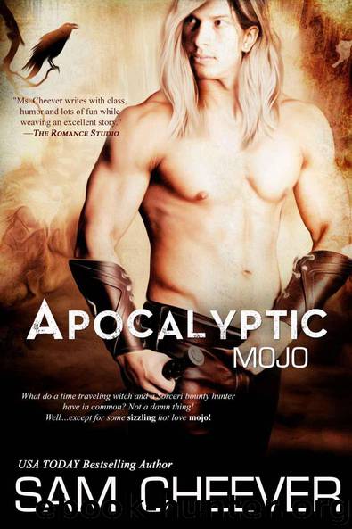 Apocalyptic Mojo by Cheever Sam