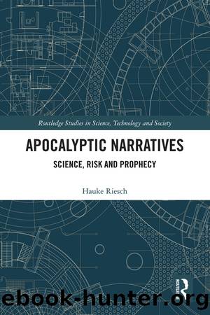 Apocalyptic Narratives by Hauke Riesch;