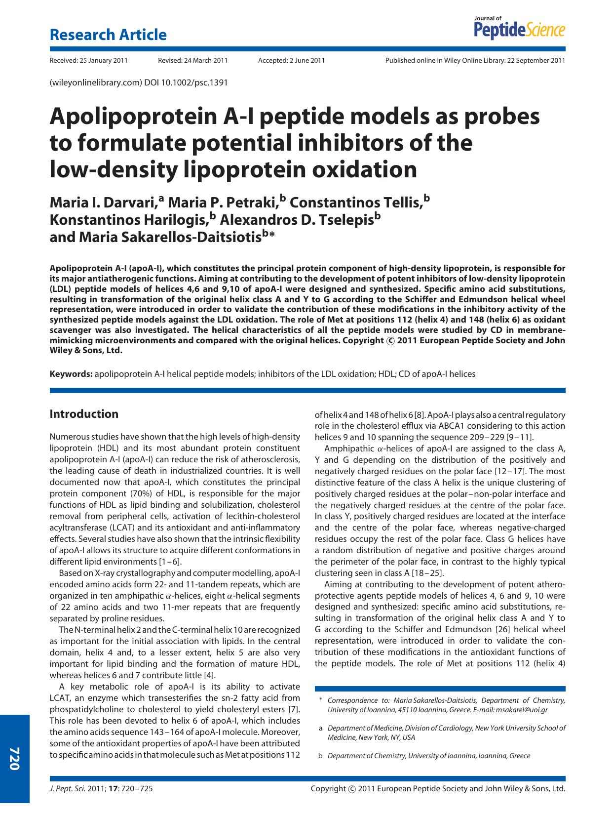 Apolipoprotein AI peptide models as probes to formulate potential inhibitors of the lowdensity lipoprotein oxidation by Unknown