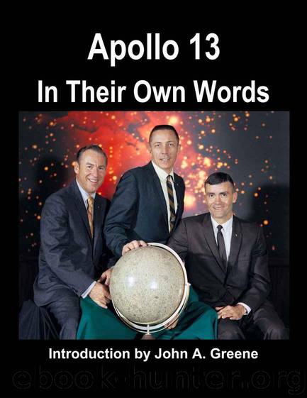 Apollo 13: In Their Own Words by Greene John A